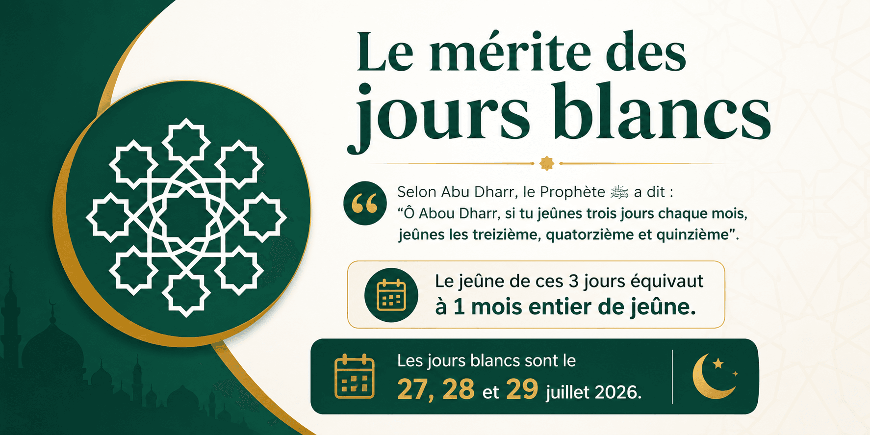 Les jours blancs de Safar 1448 (27, 28 et 29 juillet 2026)
