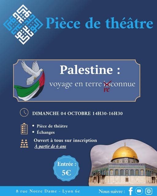 Pièce de théâtre : Voyage en terre de Palestine
